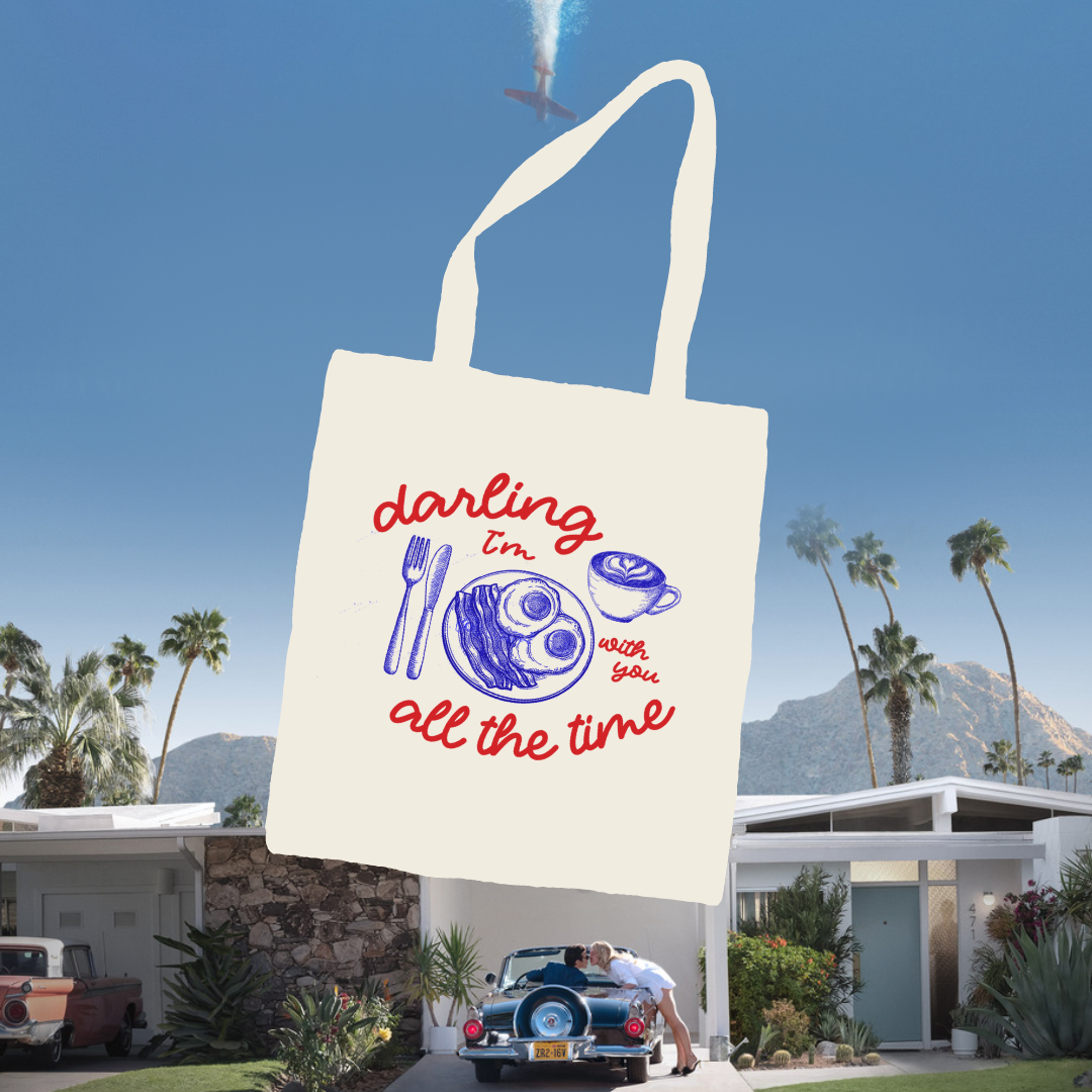 WITH YOU ALL THE TIME TOTE