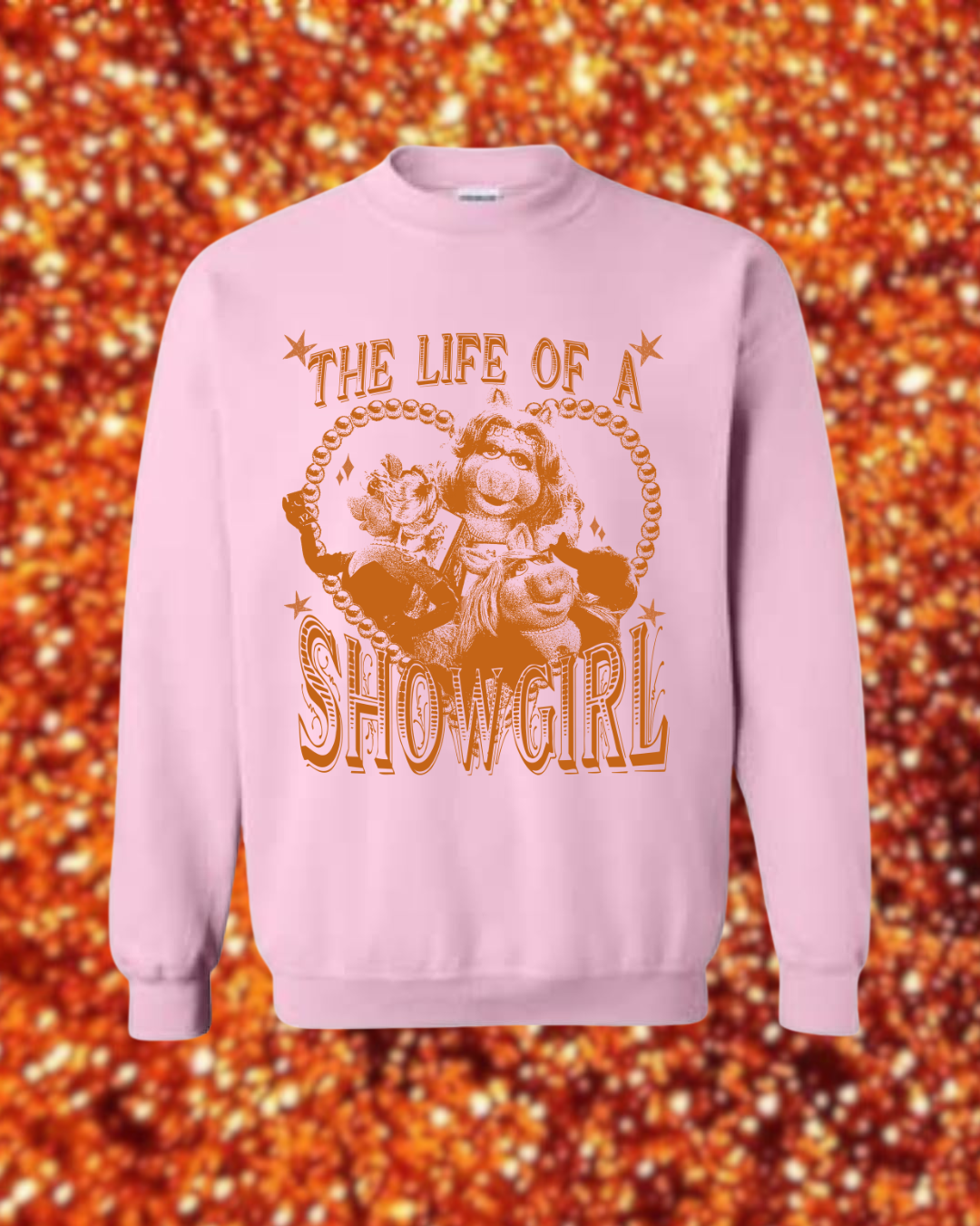 LIFE OF A SHOWGIRL