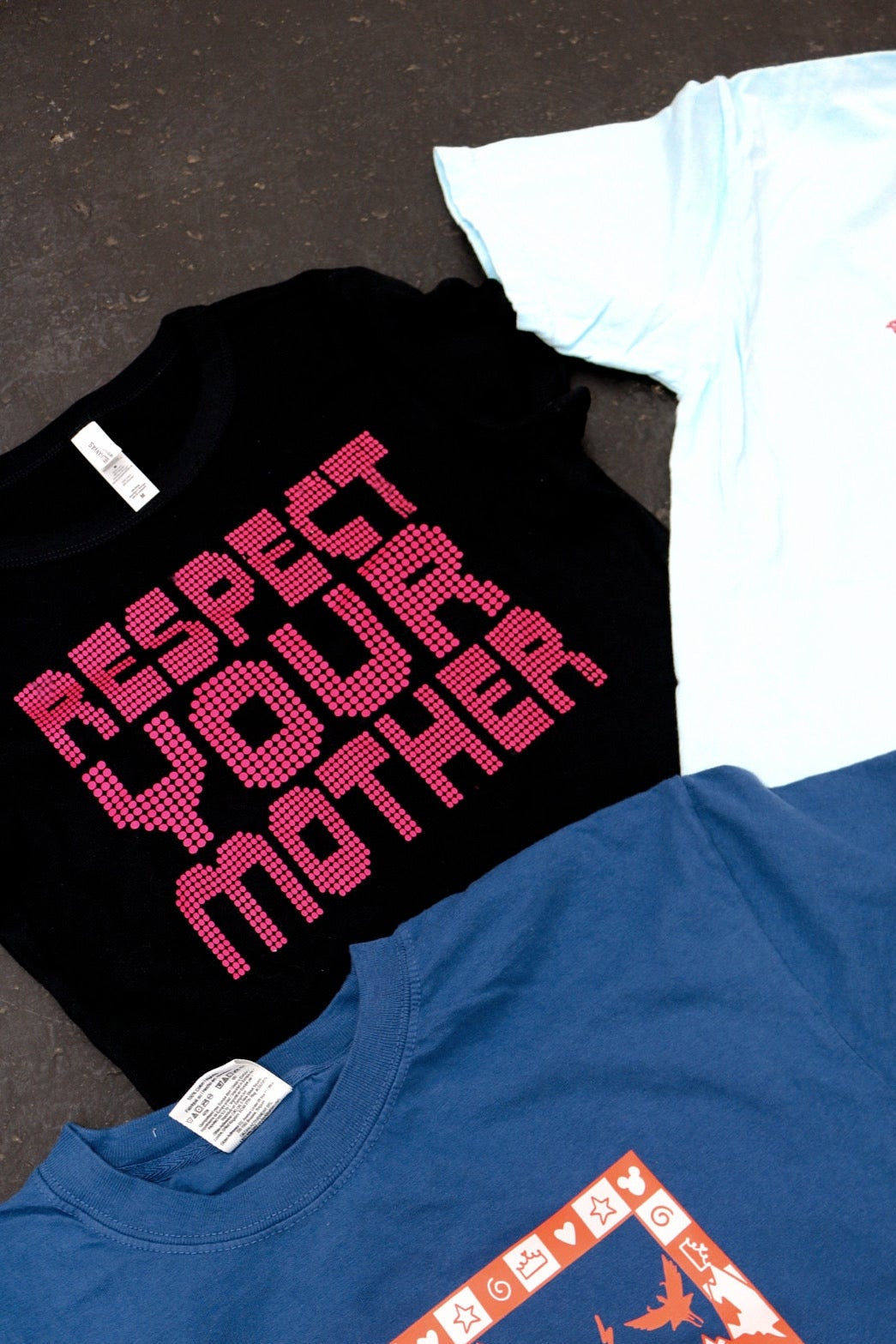 RESPECT YOUR MOTHER