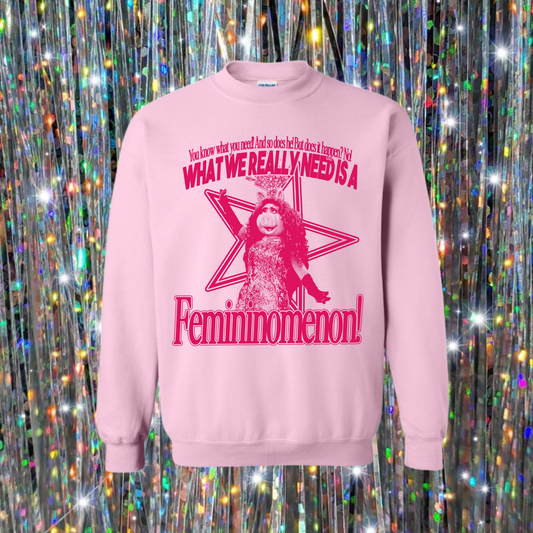 FEMININOMENON (We Made Too Much)