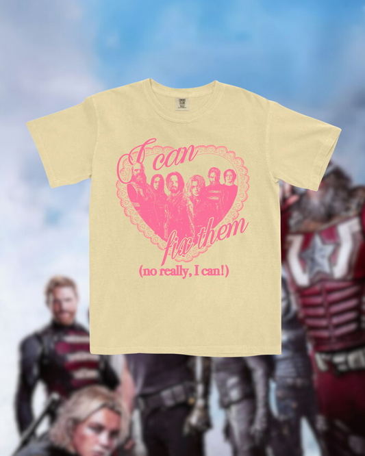 I CAN FIX THEM - M TEE (We made too much)
